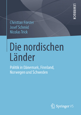 Die nordischen Länder - Christian Förster, Josef Schmid, Nicolas Trick