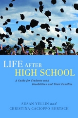 Life After High School -  Christina Cacioppo Bertsch,  Susan Yellin
