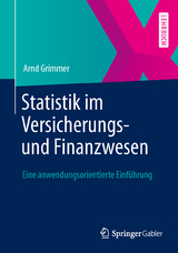 Statistik im Versicherungs- und Finanzwesen - Arnd Grimmer