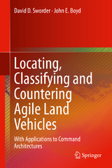 Locating, Classifying and Countering Agile Land Vehicles - David D. Sworder, John E. Boyd