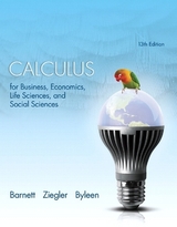 Calculus for Business, Economics, Life Sciences, and Social Sciences - Barnett, Raymond; Ziegler, Michael; Byleen, Karl