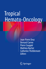 Tropical Hemato-Oncology - 