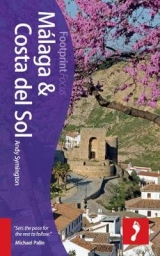 Málaga & Costa del Sol Footprint Focus Guide - Symington, Andy