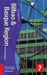 Bilbao & Basque Region Footprint Focus Guide - Symington, Andy