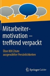 Mitarbeitermotivation - treffend verpackt