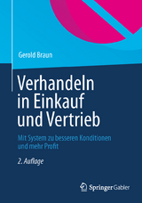 Verhandeln in Einkauf und Vertrieb - Braun, Gerold