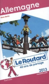 Le Routard Allemagne 2013 - Gloaguen, Philippe