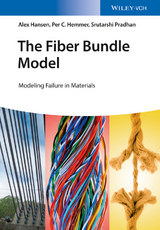 The Fiber Bundle Model - Alex Hansen, Per Christian Hemmer, Srutarshi Pradhan