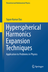 Hyperspherical Harmonics Expansion Techniques -  Tapan Kumar Das