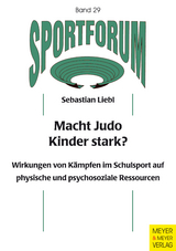 Macht Judo Kinder stark? - Sebastian Liebl