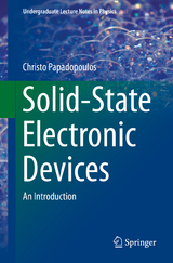 Solid-State Electronic Devices - Christo Papadopoulos