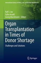 Organ Transplantation in Times of Donor Shortage - 