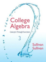 College Algebra - Sullivan, Michael; Sullivan, Michael, III
