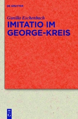 Imitatio im George-Kreis -  Gunilla Eschenbach
