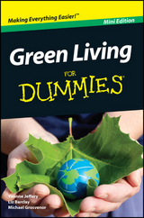 Green Living For Dummies, Mini Edition -  Liz Barclay,  Michael Grosvenor,  Yvonne Jeffery