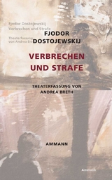 Verbrechen und Strafe - Dostojewskij, Fjodor