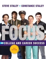 FOCUS on College and Career Success - Staley, Constance; Staley, Steve