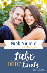 Liebe ohne Limits - Nick Vujicic