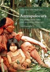 Antropolocura - Annemarie Seiler-Baldinger