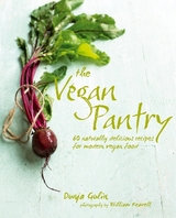 The Vegan Pantry - Dunja Gulin