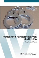 Frauen und Partnerinnen von Inhaftierten - Kern, Julia