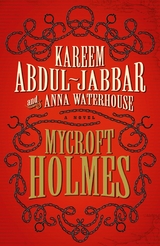 Mycroft Holmes -  Kareem Abdul-Jabbar,  Anna Waterhouse