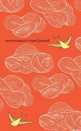 Everywoman's Travel Journal - Ten Speed Press Staff