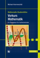 Vorkurs Mathematik - Knorrenschild, Michael