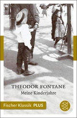 Meine Kinderjahre -  Theodor Fontane