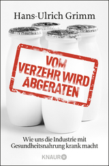 Vom Verzehr wird abgeraten - Hans-Ulrich Grimm