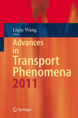 Advances in Transport Phenomena 2011 - 