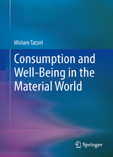 Consumption and Well-Being in the Material World - 
