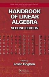 Handbook of Linear Algebra - Hogben, Leslie
