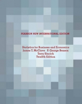 Statistics for Business and Economics Pearson New International Edition, plus MyStatLab without eText - McClave, James T.; Benson, P. George; Sincich, Terry L.