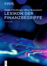 Lexikon der Finanzbegriffe - Eilenberger, Guido; Krautwurst, Oliver