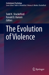 The Evolution of Violence - 