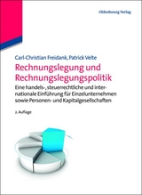 Rechnungslegung und Rechnungslegungspolitik - Carl-Christian Freidank, Patrick Velte