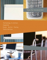 Technology In Action, Complete Pearson New International Edition, plus MyITLab without eText - Evans, Alan; Martin, Kendall; Poatsy, Mary Anne
