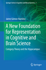 A New Foundation for Representation in Cognitive and Brain Science - Jaime Gómez-Ramirez
