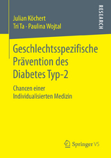 Geschlechtsspezifische Prävention des Diabetes Typ-2 - Julian Köchert, Tri Ta, Paulina Wojtal