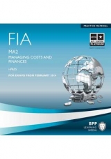 FIA Managing Costs and Finances MA2 - BPP Learning Media