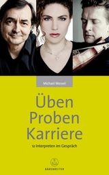 Üben - Proben - Karriere - Michael Wessel