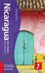 Nicaragua Footprint Handbook - Arghiris, Richard