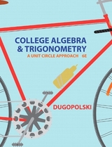 College Algebra and Trigonometry - Dugopolski, Mark