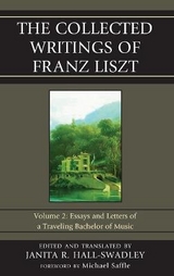 The Collected Writings of Franz Liszt