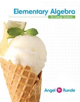 Elementary Algebra For College Students - Angel, Allen; Runde, Dennis; Gilligan, Lawrence; Semmler, Richard