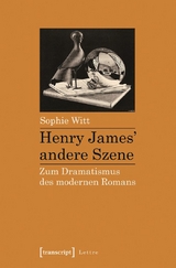 Henry James' andere Szene - Sophie Witt