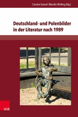Deutschland- und Polenbilder in der Literatur nach 1989 - 