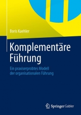 Komplementäre Führung - Boris Kaehler