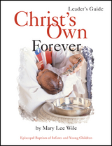 Christ's Own Forever - Mary Lee Wile